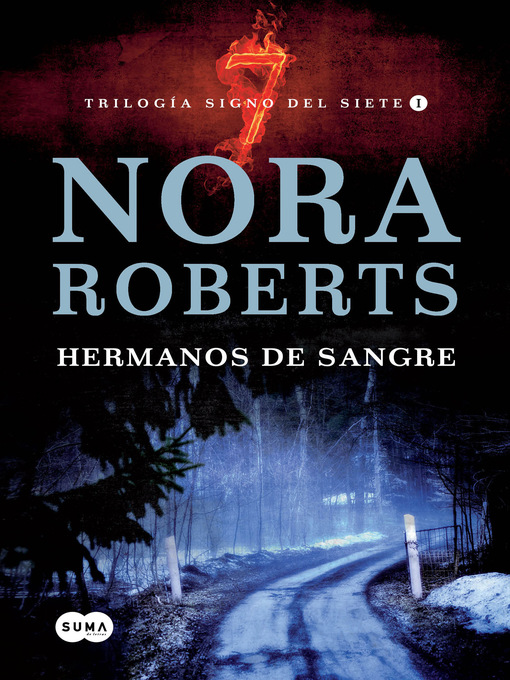 Title details for Hermanos de sangre (Trilogía Signo del Siete 1) by Nora Roberts - Wait list